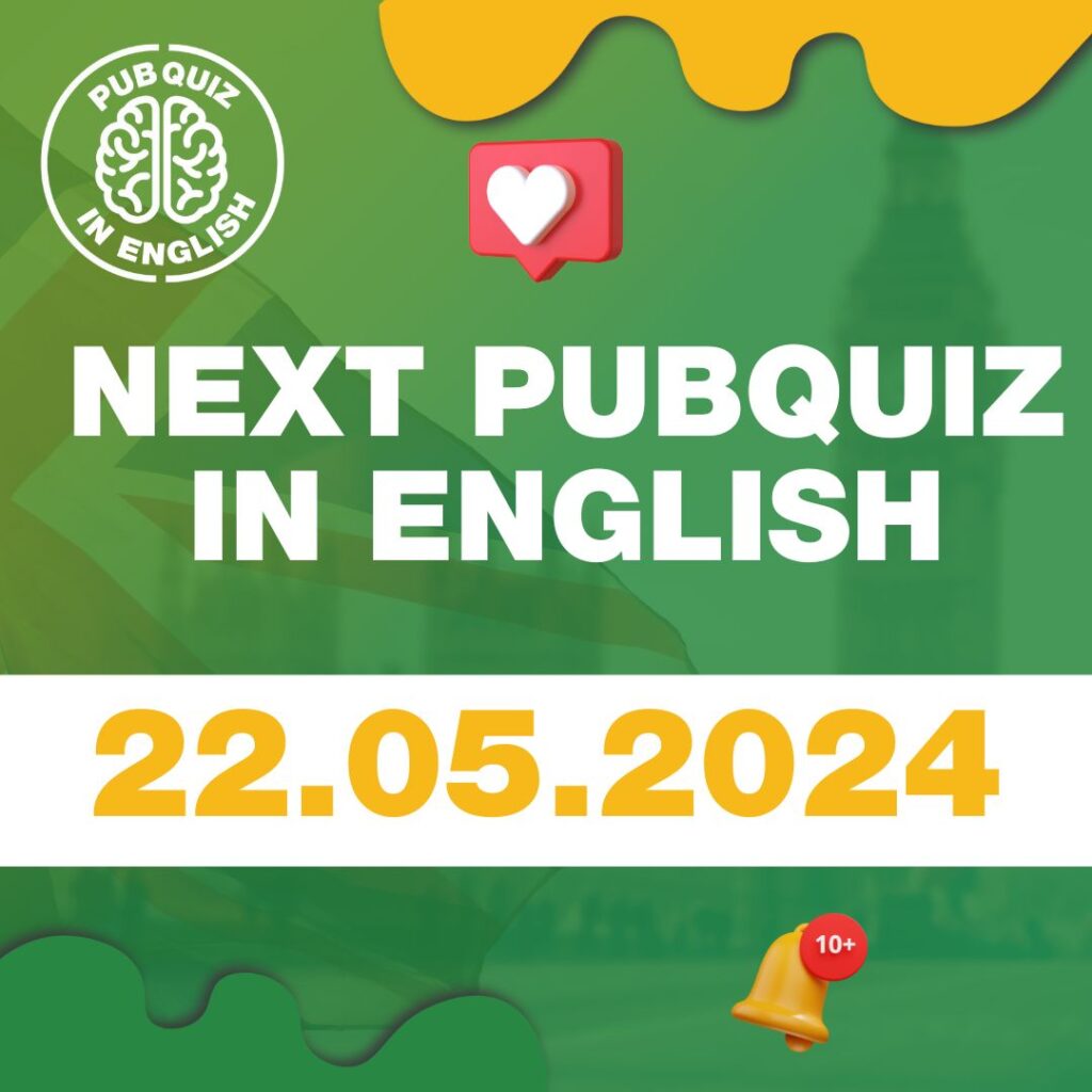 PubQuiz in English - 22.05.2024