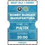 2025.05.30 [PIĄTEK] Bobby Burger Manufaktura 20:00