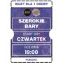 2025.07.24 [CZWARTEK] Szerokie Bary 19:00