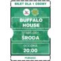 2025.10.15 [ŚRODA] Buffalo House 20:00