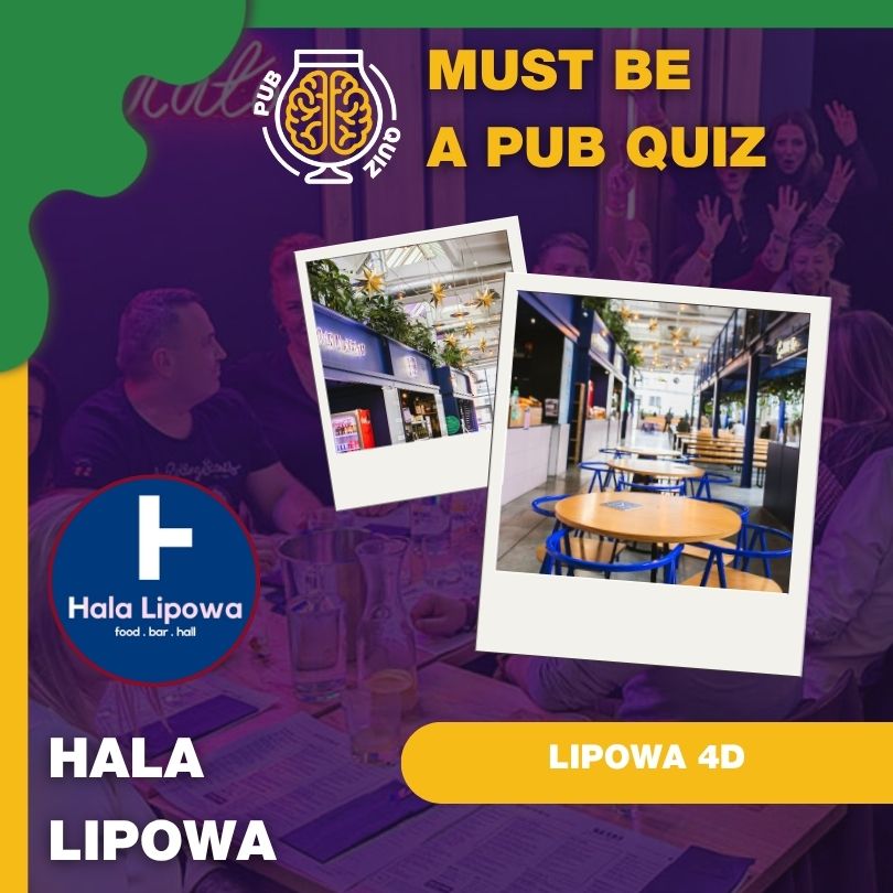 Hala Lipowa - Must be a PubQuiz