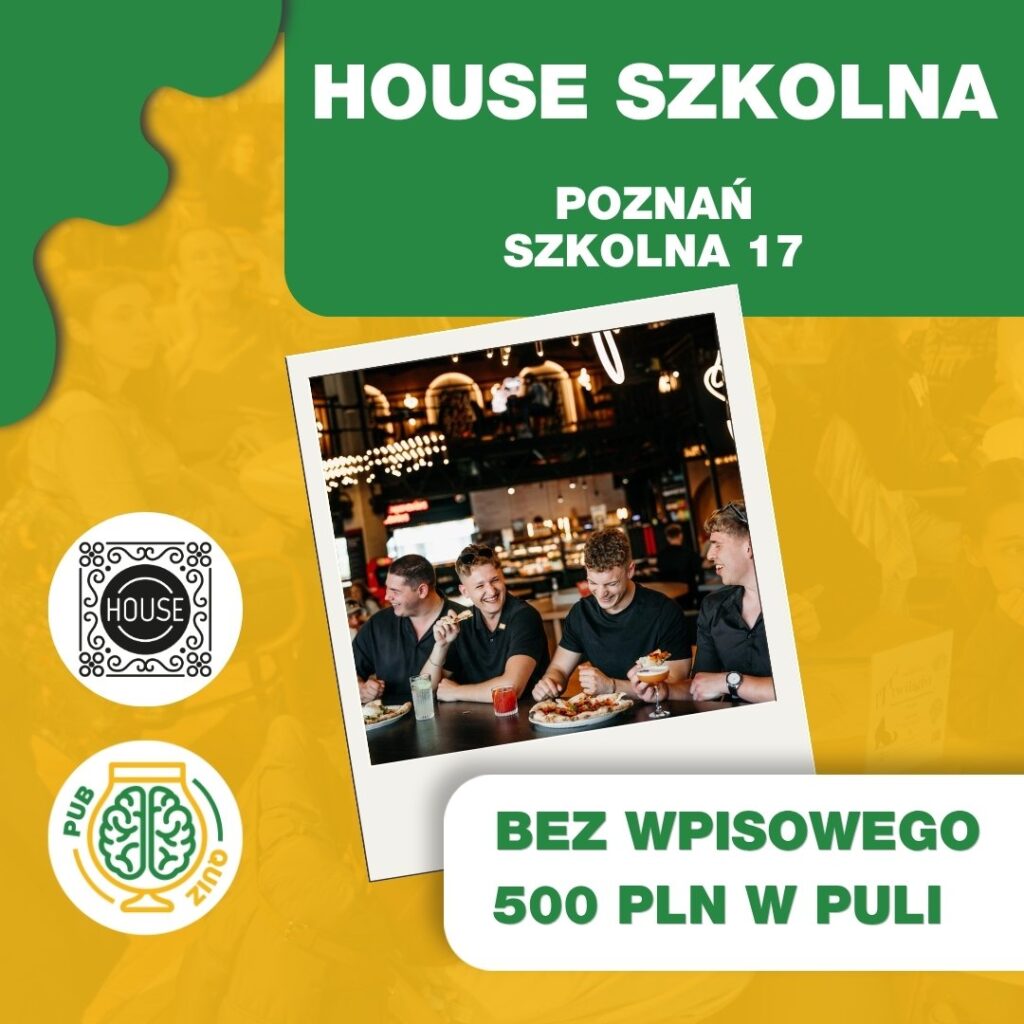 HOUSE Szkolna BEZ WPISOWEGO ☘️